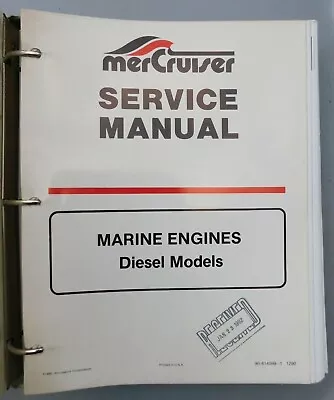 MERCRUISER SERVICE MANUAL Marine Engines Diesel Models P/N 90-814099-1 Manual • $26