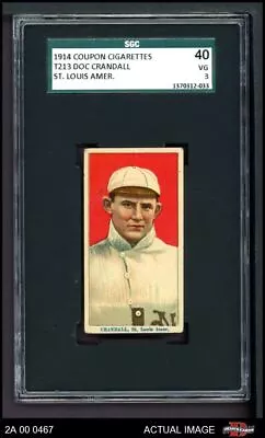 1914 Coupon T213 Doc Crandall St. Louis Amer. Type 2 Giants VARIATION SGC 3 - VG • $620