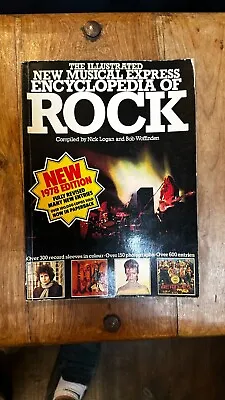 The Illustrated New Musical Express Encyclopaedia Of Rock - 1978 • £19.50