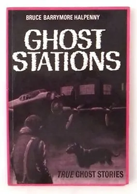£2.72 • Buy Ghost Stations: True Ghost Mystery Stories: No. 1