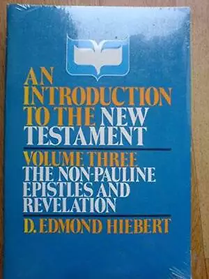 Introduction To The New Testament: The Non Pauline Epistle And Revelation - GOOD • $19.48