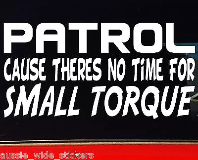 PATROL 4x4 GU Gq Ute TORQUE Funny Car Stickers 200mm • $6.90