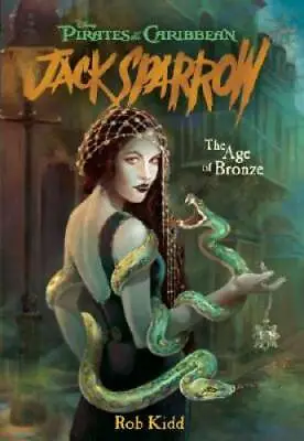 $3.84 • Buy The Age Of Bronze (Pirates Of The Caribbean: Jack Sparrow #5) - Paperback - GOOD