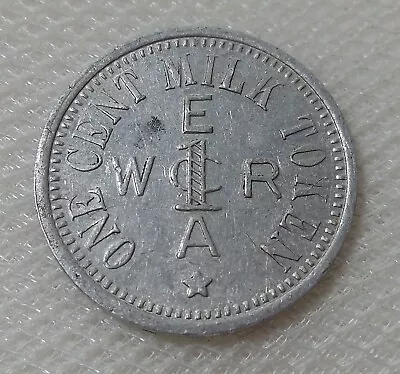 Wera Washington Emergency Relief Administration Depression Era 1¢ Milk Token • $12.99