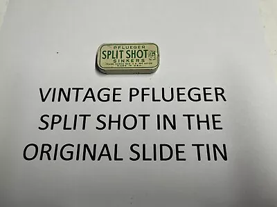 Vintage Pflueger Split Shot In Original Steel Tin • $7.75