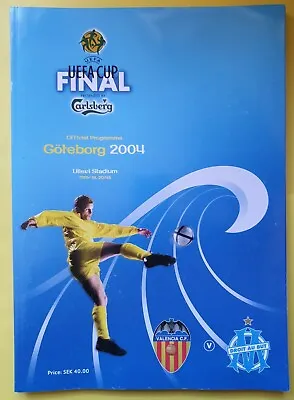 £19.99 • Buy 2004 UEFA Cup Final Valencia Marseille Programme