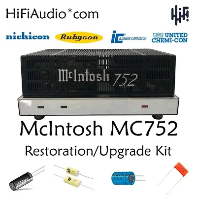 McIntosh MC752 Amp Amplifier Rebuild Restoration Recap Service Kit Fix Repair • $165