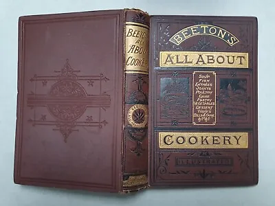 Beeton's All About Cookery Illustrated C.1886 Edition • £19.99