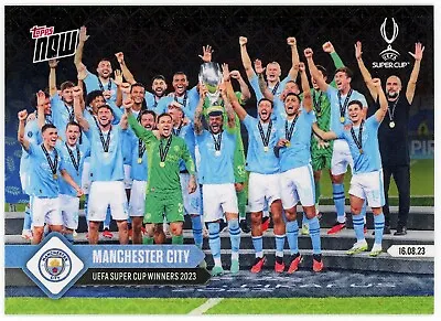 2023-24 Topps Now UEFA Champions League Manchester City UEFA Super Cup Card #1 • $8