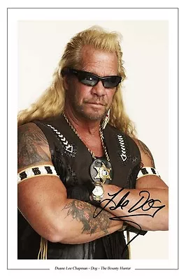 £6.90 • Buy Duane Lee Chapman Autograph Signed Photo Print Dog The Bounty Hunter