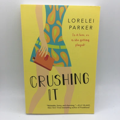 $22.29 • Buy Crushing It By Parker, Lorelei New Free Ship Livtown