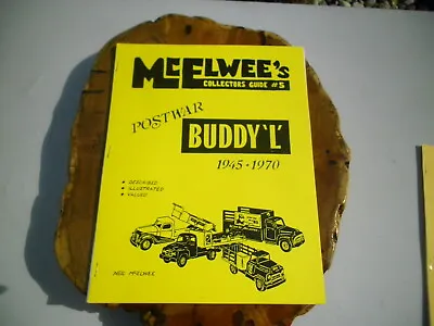 McElwee's Collector's Guide #5 POSTWAR BUDDY L Pressed Steel Toy Truck 1945-1970 • $23.92