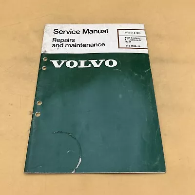 1983-1987 Volvo 240 B23F Engine Fuel Injection LH Jetronic II Service Manual • $44