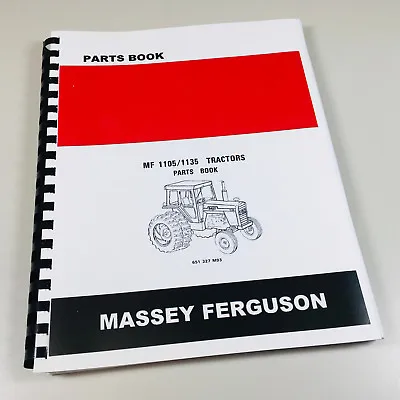 Parts Manual Book For Massey Ferguson Mf 1105 1135 Tractors Catalog Diagrams • $36.97