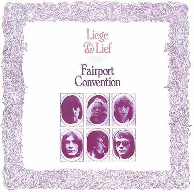 Fairport Convention Liege & Leaf CD+Bonus Tracks NEW SEALED 2002 Remastered Folk • £5.99