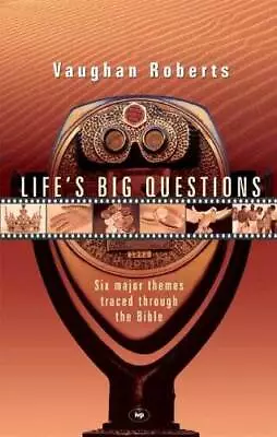 Lifes Big Questions: Six Major Themes Traced Through The Bible - GOOD • $6.16