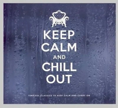 Various Artists : Keep Calm And Chill Out CD Incredible Value And Free Shipping! • £3.48