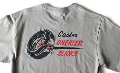 Casler Cheater Slicks Vintage Style Drag Racing  Rat Rod Hot Rod  T Shirt • $21.95