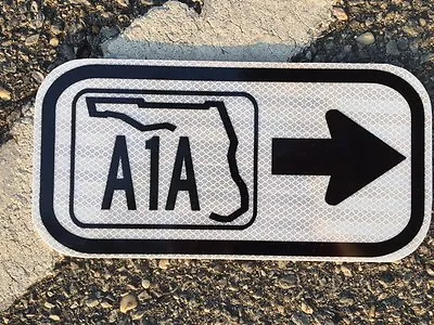 Florida A1A Road Sign - 12 X6   - UNUSED DOT Sign - Traffic Highway Road • $42