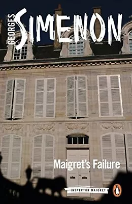 Maigret's Failure: Inspector Maigret #49 By Simenon Georges Book The Cheap Fast • £5.99