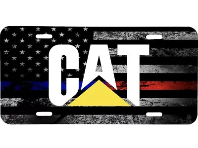 Cat Caterpillar Distressed Thin Blue Red American Flag License Plate Tractor Tag • $13.95