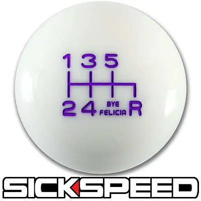 White/purple Bye Felicia Shift Knob For 6 Speed Short Throw Shifter 10x1.25 K09 • $27.95