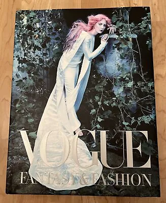 Vogue: Fantasy & Fashion By Vogue! Beautiful Hardcover Book • $66.20