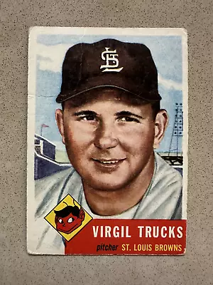 1953 Topps Baseball Vintage Card #96 Virgil Trucks ST LOUIS BROWNS Creased • $3