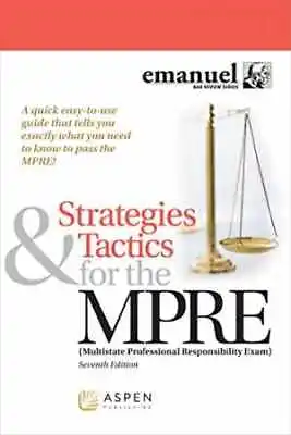 Strategies & Tactics For The MPRE: - Paperback By Emanuel Steven L. - Very Good • $21.17