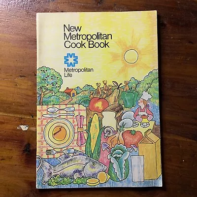 Vintage 1973 New Metropolitan Cook Book By Metropolitan Life Ins VG Condition • $5.95