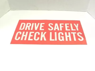 Vintage Shop Display Sign  Drive Safely Check Lights   Tune Up Now  Pre-owned  • $40.47
