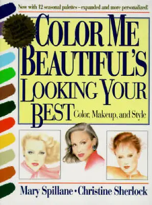 Color Me Beautiful's Looking Your Best: Color Makeup And Style - GOOD • $8.89