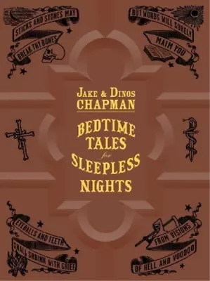 Dinos Chapman Jake Chapman FUEL Bedtime Tales For Sleepless Nights (Hardback) • £19.22