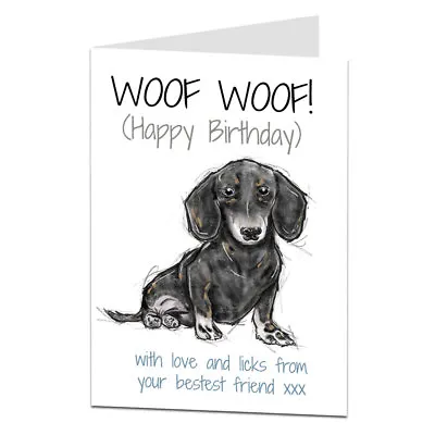 Dachshund Birthday Card Perfect For Mum Dad Or Any Owner Sausage Dog Wiener  • £3.25
