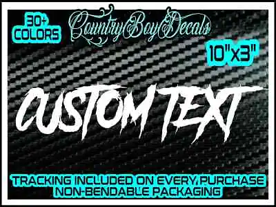 CUSTOM TEXT Vinyl Decal Sticker JDM Car Diesel Truck Turbo Boost Stance Lifted • $5.99