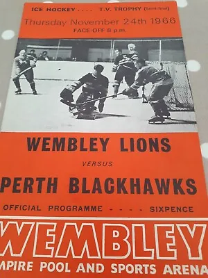 Wembley Lions V Perth Blackhawks Ice Hockey Programme November 24th 1966 • £1.99