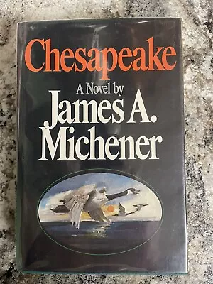 CHESAPEAKE By James A. Michener 1978 First Edition • $24.99