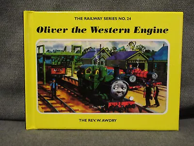 The Railway Series No 24 Oliver The Western Engine Hardcover Rev W Awdry Thomas • $18