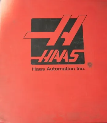 Haas VF Series Vertical Milling Center Operations And Programming Manual 1998 • $197