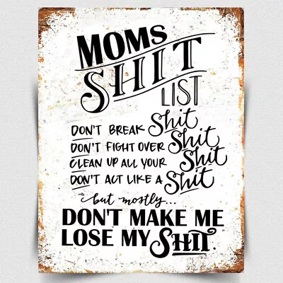 METAL PLAQUE MOMS MUMS Mother SH*T LIST Funny Rules KITCHEN Gift SIGN PRINT • £4.45