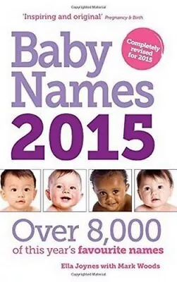 Baby Names 2015: Over 8000 Of This Year's Favourite Names Woods Mark Used; G • £2.98