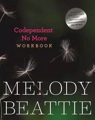 Codependent No More Workbook - Paperback By Beattie Melody - GOOD • $44.29