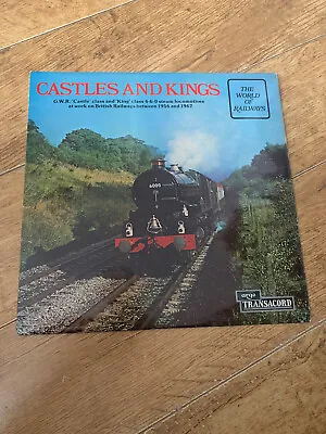 THE WORLD OF RAILWAYS - CASTLES AND KINGS  Vinyl LP Record • £3.99