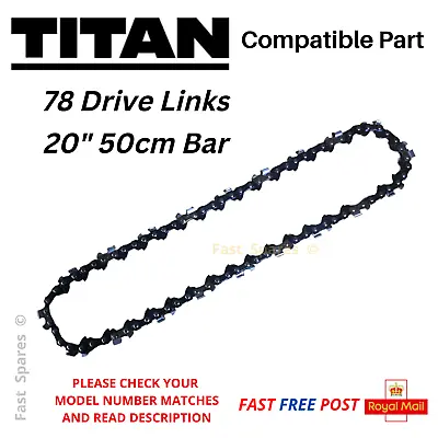 TITAN TTL760CHN Chainsaw Chain 20  50cm Bar 78 Drive Links FAST POST • £20.75