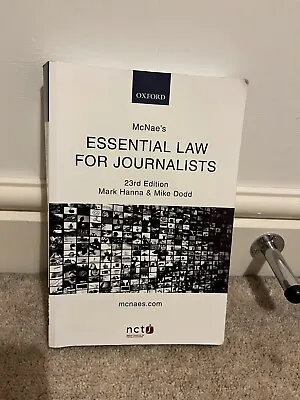 McNae's Essential Law For Journalists By Mark Hanna Mike Dodd (Paperback 2016) • £3.55