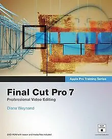 £6.89 • Buy Apple Pro Training Series. Final Cut Pro 7 By Weynand... | Book | Condition Good