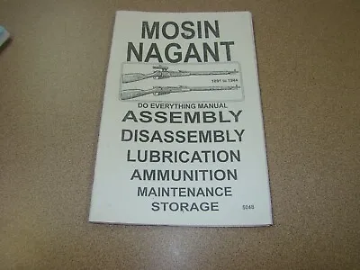 Mosin Nagant Assembly/disassembly Lubrication Ammunition Maintenance Storage • $20