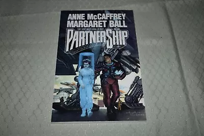 $49.99 • Buy PartnerShip By Anne McCaffrey/Margaret Ball (ARC, Signed, Uncorrected Proof)