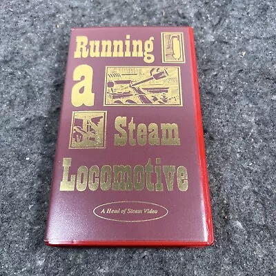 Running A Steam Locomotive VHS A Head Of Stem Video • $12