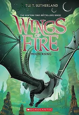 Moon Rising (Wings Of Fire Book 6) By Sutherland Tui T. • $3.79